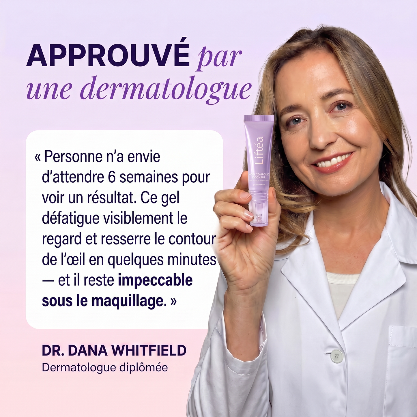 Liftéa — avis dermatologue Dr Dana Whitfield